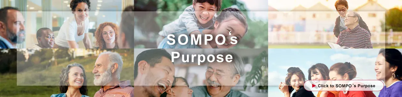 SOMPO's Purpose